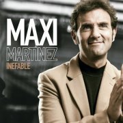 Maxi Martinez - Inefable (2023)