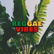 VA - Reggae Vibes (2020)