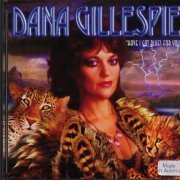 Dana Gillespie - Have I Got Blues For You (1997)