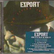 Export - Living in the Fear of the Private Eye (1986) [2010 Rock Candy Remastered]