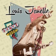 Louis Janelle - Dance Everybody! (2015)