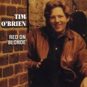 Tim O'Brien - Red On Blonde (1996)