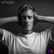 Scott Twynholm - Tekstura (2021) Hi-Res