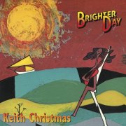 Keith Christmas – Brighter Day (1975)