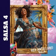 Rey Antillano - Salsa, Vol. 4 (2024)