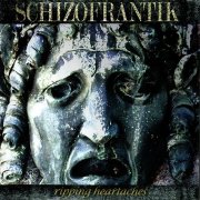 Schizofrantik - Ripping Heartaches (2017)