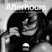VA - Afterhours: Urban Deep House Music (2025)