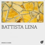 Battista Lena - Spring Is Here (2021) Hi-Res