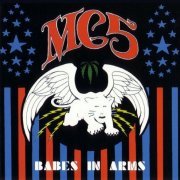 MC5 - Babes In Arms (Reissue) (1983/1998)