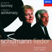 Barbara Bonney, Vladimir Ashkenazy - Robert & Clara Schumann: Lieder (1997)