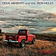 Doug Armento & The Iron Mules - '58 GMC (2019)