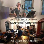 Gina Hillestad Lystrup, Kantors Kontor - Kommer du hjem? (2026) Hi-Res