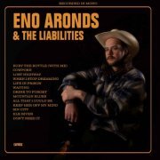 Eno Aronds & the Liabilities - Eno Aronds & the Liabilities (2023)