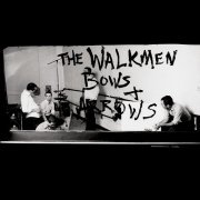 The Walkmen - Bows + Arrows (DMD Album) (2004)