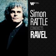 Sir Simon Rattle - Simon Rattle Conducts Ravel (2022)