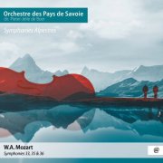 Orchestre des Pays de Savoie, Pieter-Jelle de Boer - Mozart: Symphonies Alpestres (2024) [Hi-Res]