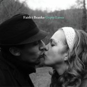 Faith i Branko - Gypsy Lover (2016)