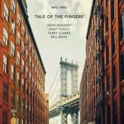 John Goldsby - NYC 1993 — Tale of the Fingers (2026) [Hi-Res]