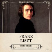 Franz Liszt & Klaus Reimann - Original Classics, Vol. 047: Franz Liszt, Poetic Dreams (2025) Hi-Res