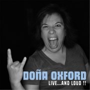 Dona Oxford - Live...and Loud!! (2016)