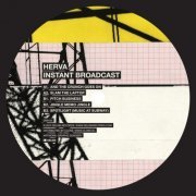 Herva - Instant Broadcast (2014) FLAC