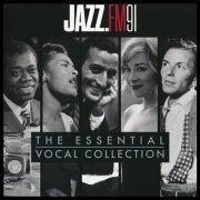 VA - JAZZ.FM91: The Essential Vocal Collection (2014) FLAC