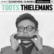 Toots Thielemans - Essential Classics, Vol. 914: Toots Thielemans (2025)