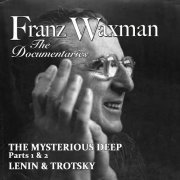 Franz Waxman - Music from the Documentaries (2020) [Hi-Res]