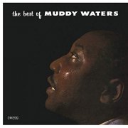 Muddy Waters - The Best Of Muddy Waters (1958/2019)