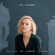 Aili Ikonen - Suru ei oo suora viiva (2020)