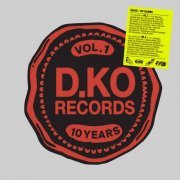 VA - D.KO Records 10 Years Vol. 1 (2023)