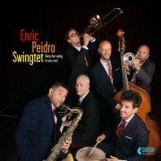 Enric Peidro Swingtet - Keep That Swing in Your Soul (2022) Hi Res