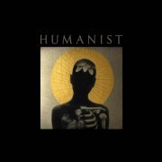 Humanist - HUMANIST (2020)