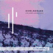 John Dowland - DOWLNDRAKE (2025) Hi-Res