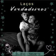 Gustavo Navarro - Laços Verdadeiros (2025) Hi-Res
