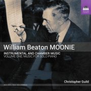 Christopher Guild - Moonie: Instrumental & Chamber Music, Vol. 1 – Music for Solo Piano (2021) [Hi-Res]