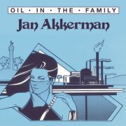 Jan Akkerman - Oil In The Family (Remastered) (1981) [Hi-Res]