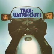 Trax - Watch Out! (1977) [Vinyl]