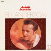 Bill Anderson - Always Remember (1971)