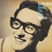 Buddy Holly - Down The Line: Rarities [2CD Remastered] (2009)