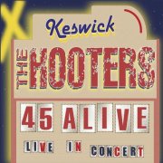 The Hooters - 45 Alive - Keswick Live in Concert (2025) Hi-Res