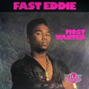 Fast Eddie - Most Wanted (1989)