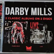 Darby Mills - Flying Solo & Live (1991) [2026 Remaster]