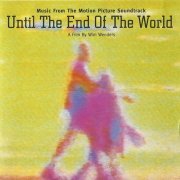 VA - Until The End Of The World (Music From The Motion Picture Soundtrack) (1991)