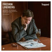 Fredrik Lindberg - Trapped (2025) [Hi-Res]