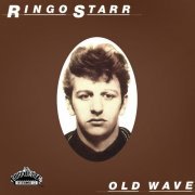 Ringo Starr - Old Wave (1983) [Hi-Res]