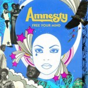 Amnesty - Free Your Mind - The 700 West Sessions (2007)