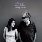 John Greaves, Annie Barbazza - Earthly Powers (2023) flac