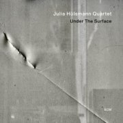 Julia Hülsmann Quartet - Under the Surface (2025)