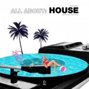 VA - All About: House Vol. 8 (2025)